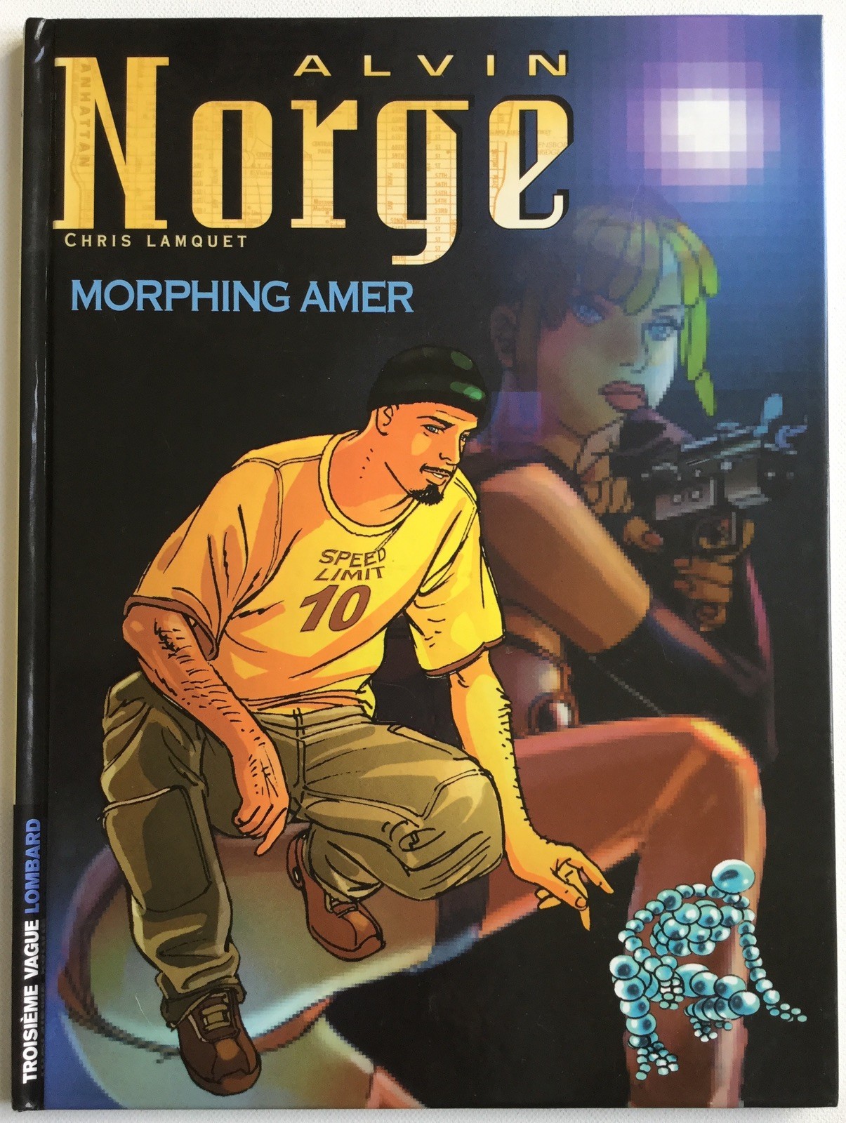 Alvin Norge tome 2 Morphing amer Chris Lamquet Lombard 2001 EO dédicacée