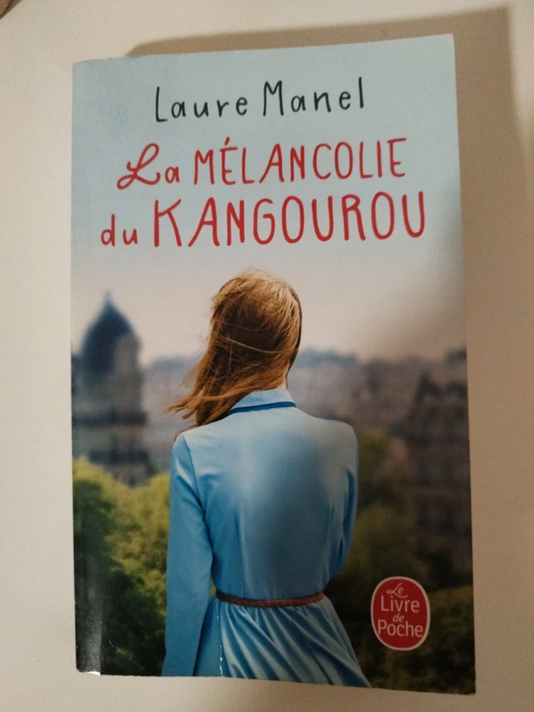 La Mélancolie du kangourou - Laure Manel