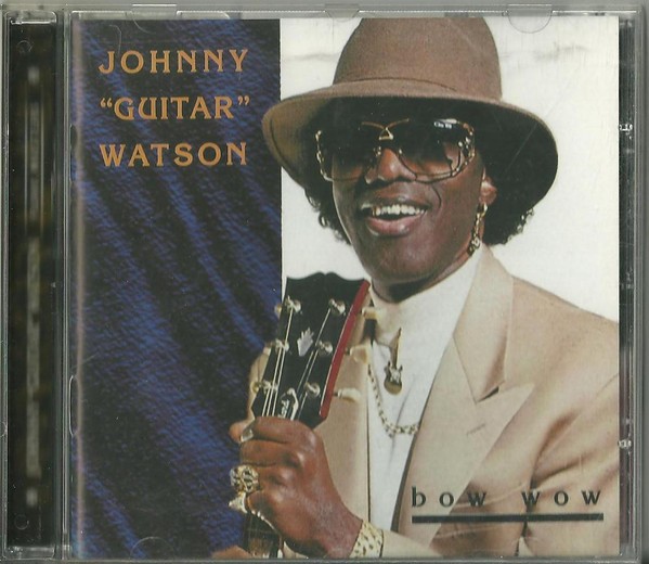 Johnny Guitar Watson - Bow Wow (CD) (Near Mint (NM or M-)) CD