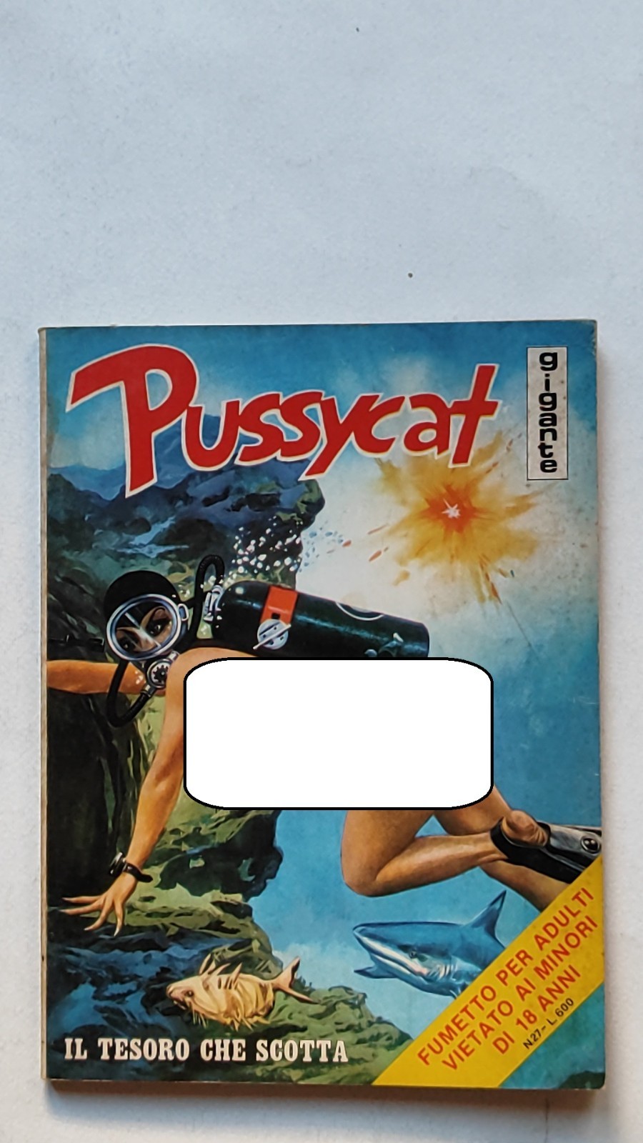 PUSSYCAT GIGANTE n° 27 ED. GALAX/SUD ROMA PIU' CHE OTTIME CONDIZIONI