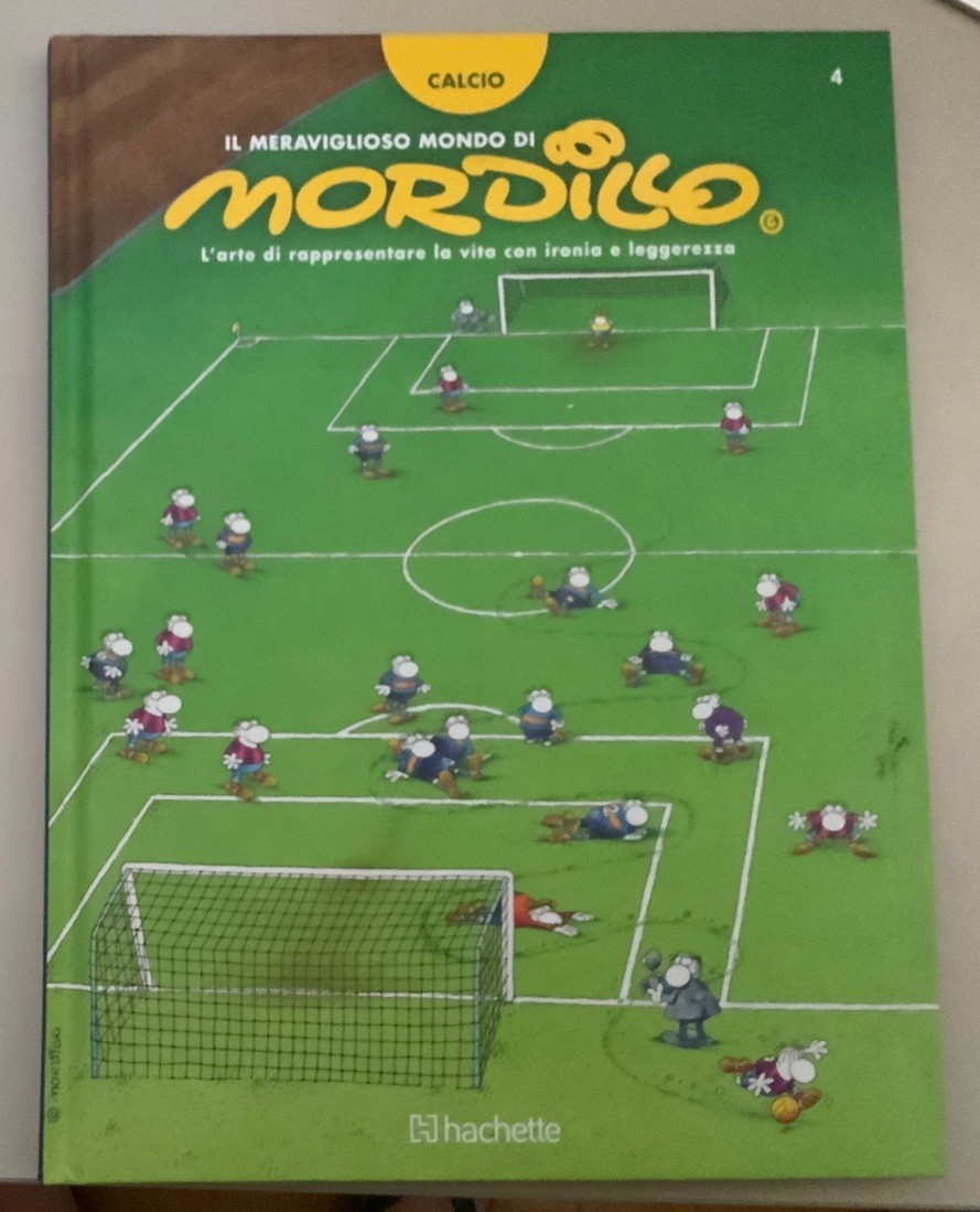 Il meraviglioso mondo di mordillo calcio hachette