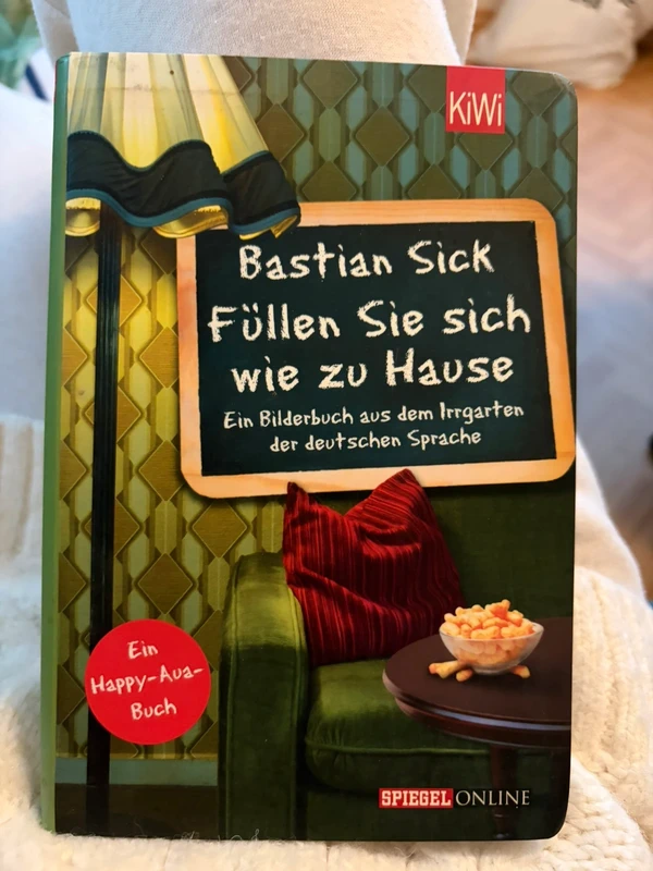 Bastian Sick - Füllen Sie sich wie zu Hause
