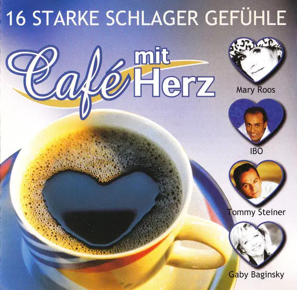 CD Café Mit Herz - 16 Starke Schlager Gefühle Various NEW OVP Delta #1