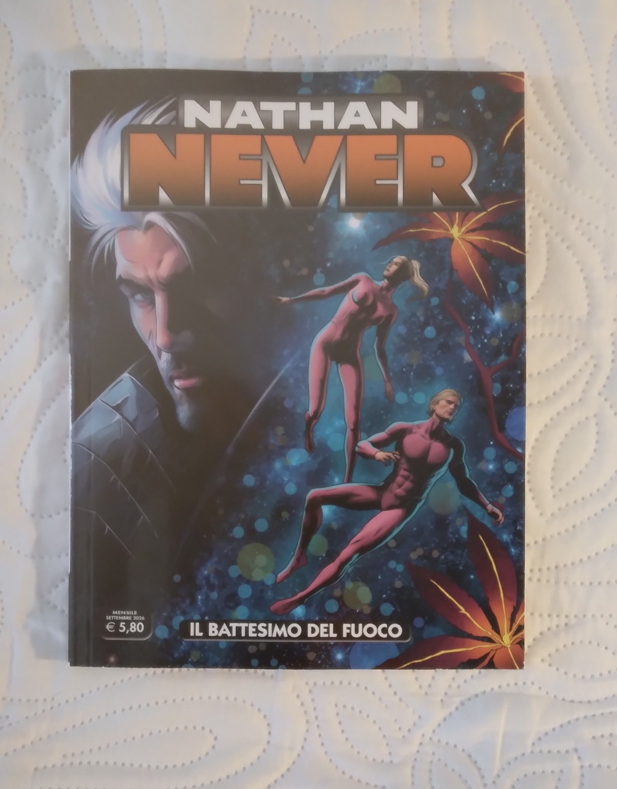 NATHAN NEVER 424- IL BATTESIMO DEL FUOCO- RIGAMONTI, MARINETTI- OTTIMO STATO