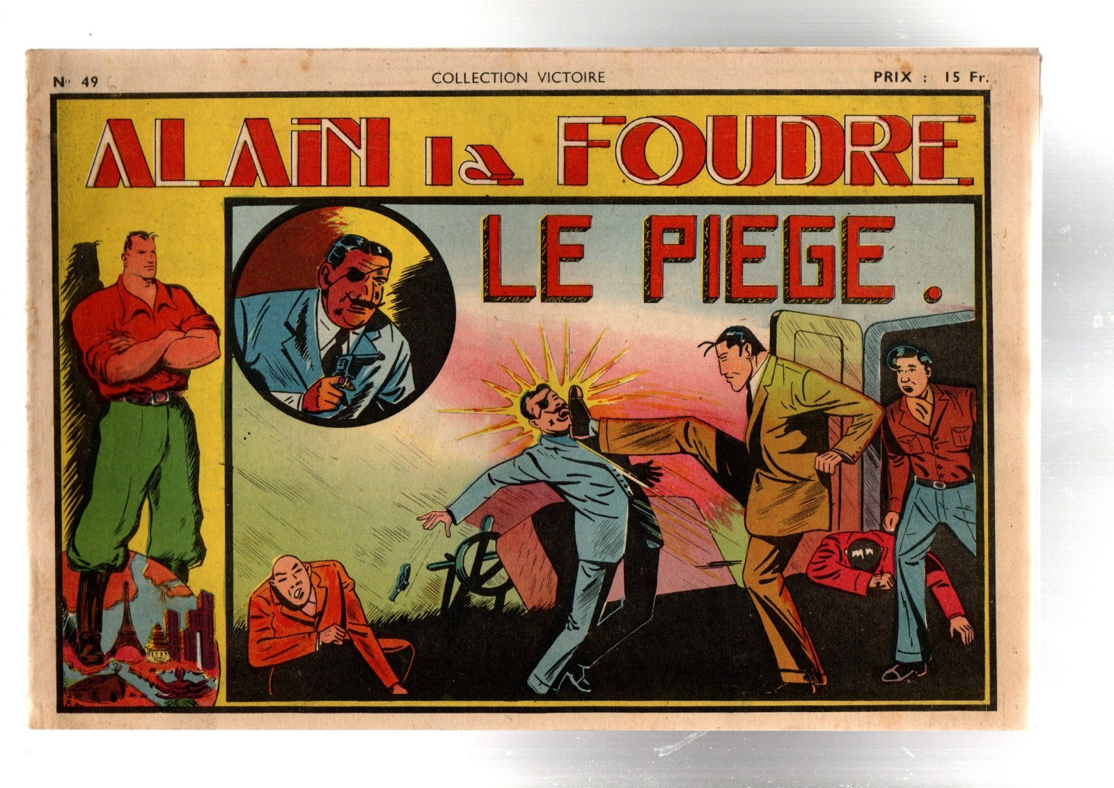 COLLECTION VICTOIRE n°49. Alain La Foudre. Le Piège. SAGE 1948.