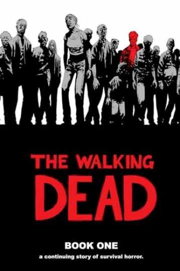 The Walking Dead: A Continuing Story - Hardcover, by Kirkman Robert - Very Good