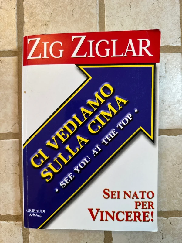 Ci vediamo sulla cina di Zig Ziglar