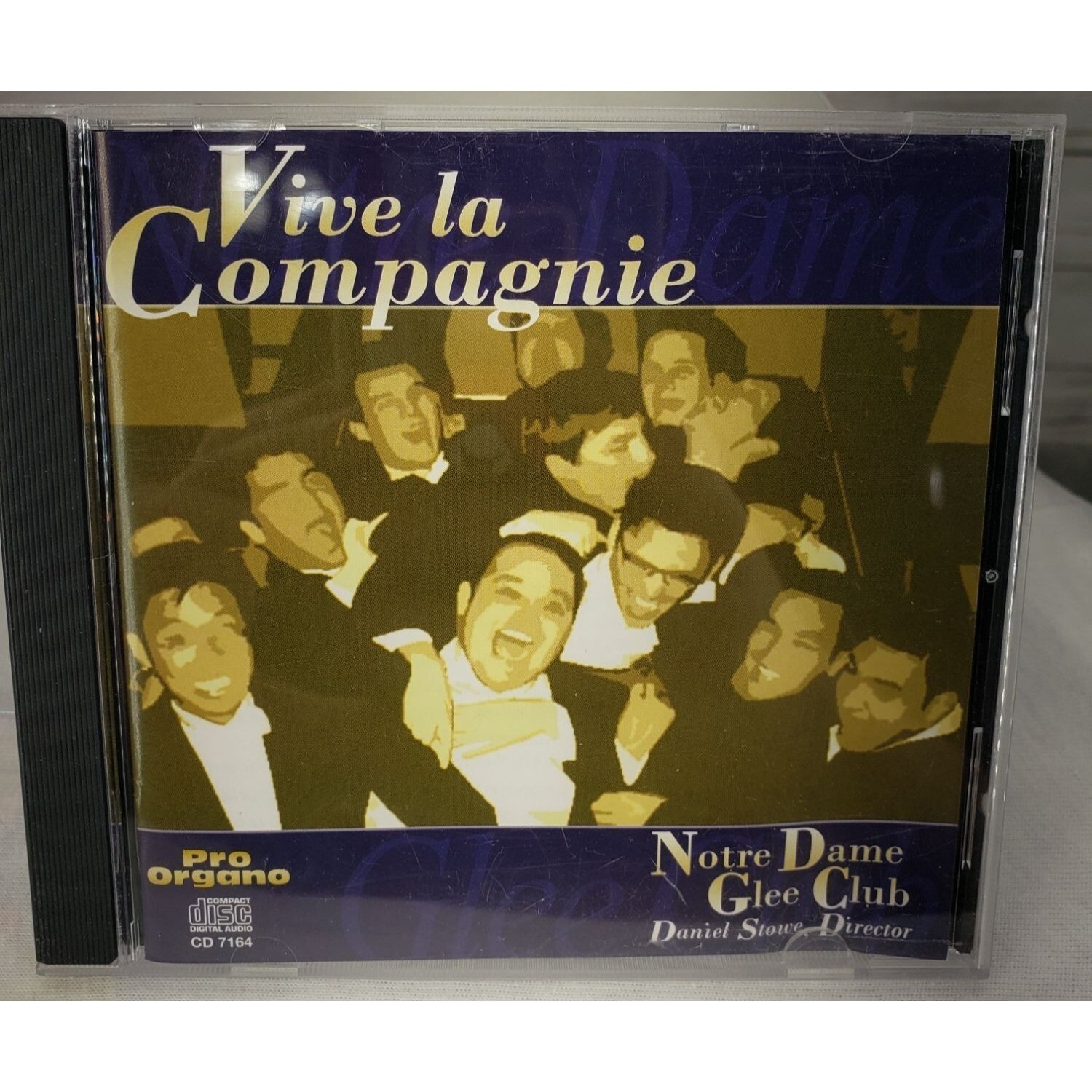 Vive La Compagnie Notre Dame Glee Club (CD, 2005, Pro Organo) Daniel Stowe