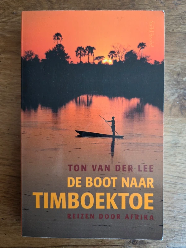 Boot Naar Timboektoe - reizen door Afrika