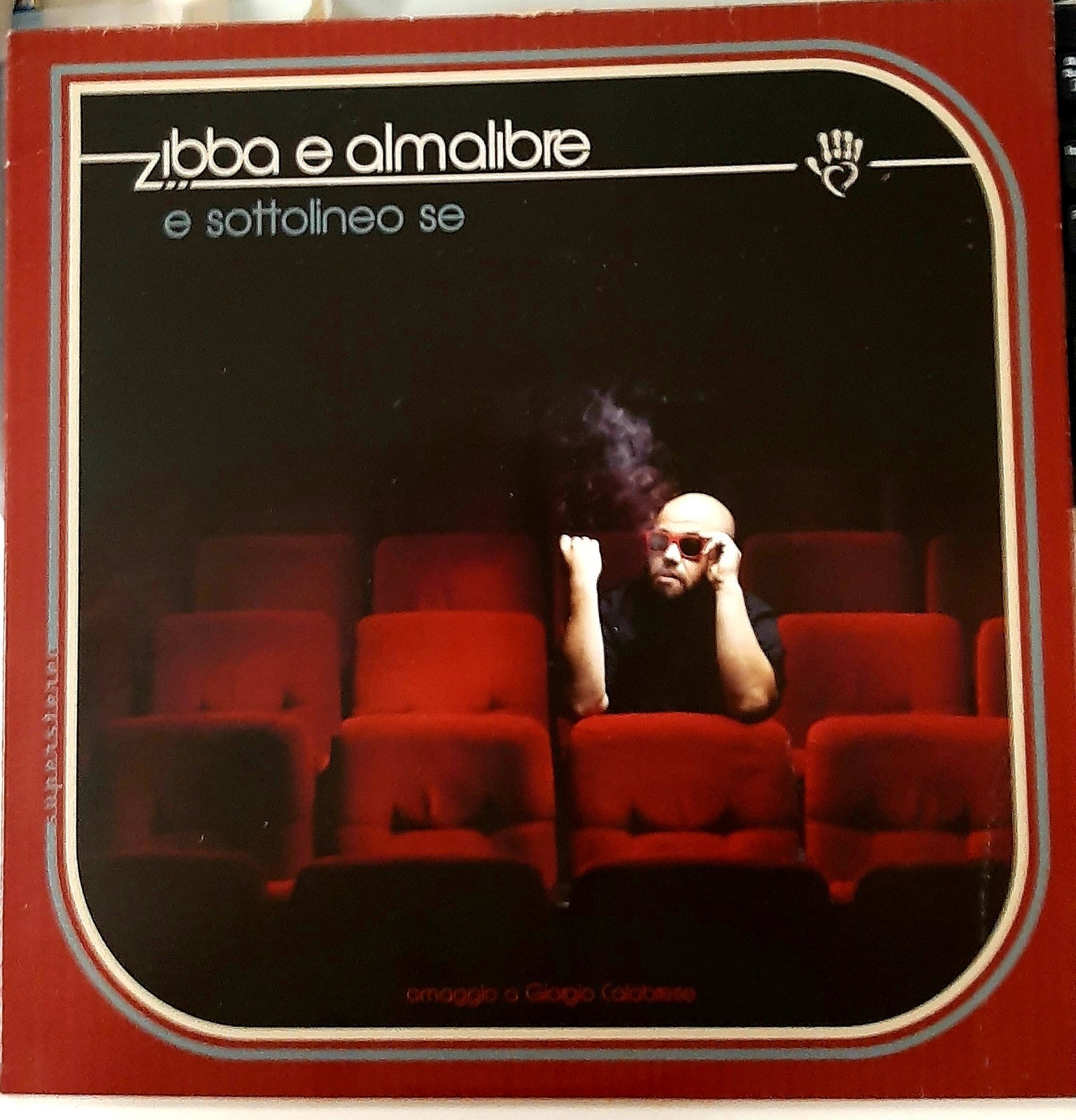 ZIBBA E Almalibre - E Sottolineo Se LP numerato e autografato M/EX