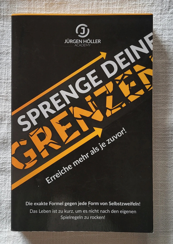 Sprenge Deine Grenzen | Jürgen Höller | Taschenbuch