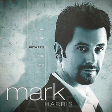 MARK HARRIS - The Line Between The Two CD NEW/SEALED
