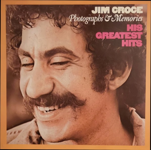 Jim Croce - Photographs & Memories: His Greatest Hits [1974]