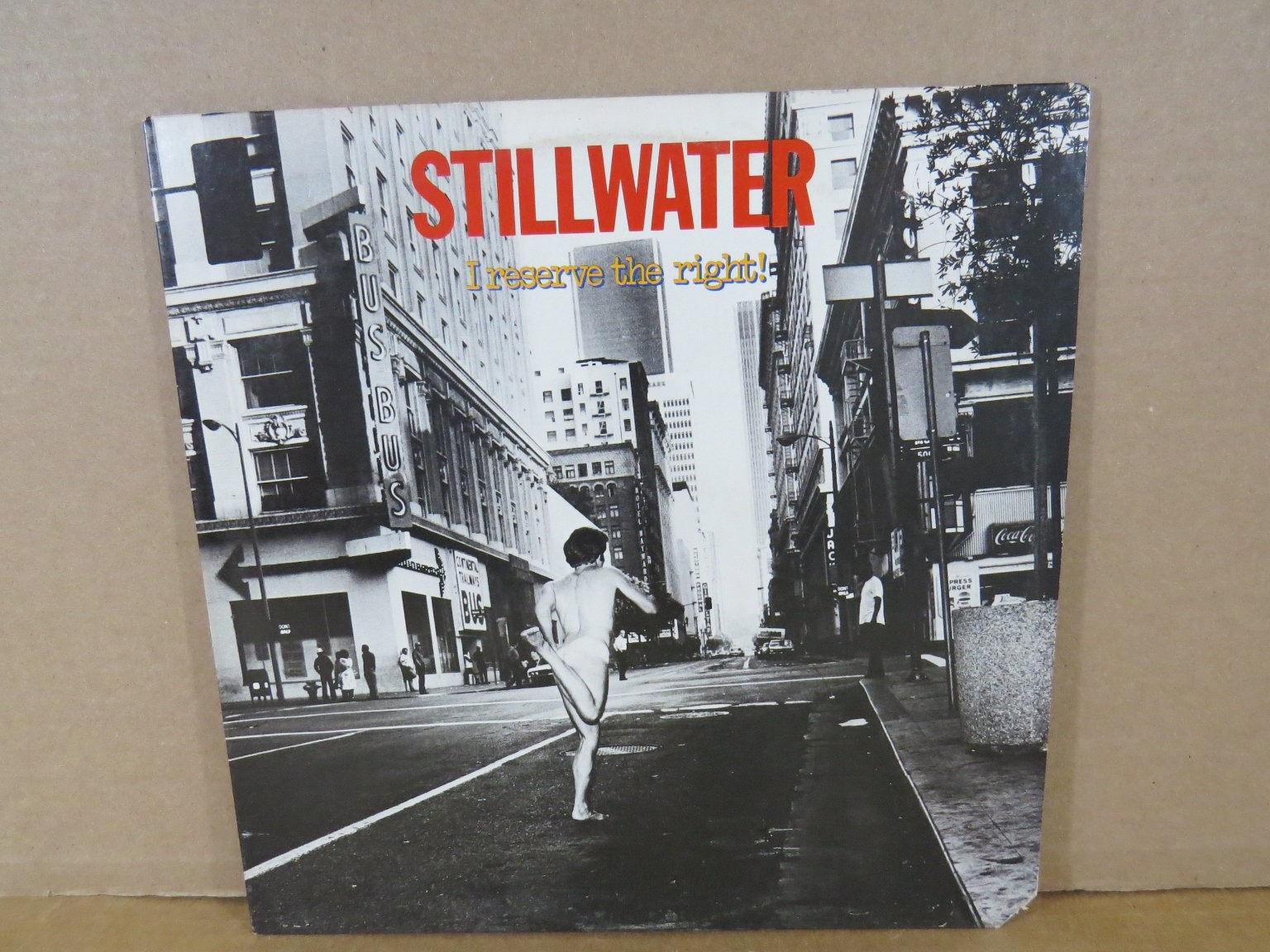 Stillwater I Reserve The Right LP Record 1978 Capricorn Southern Rock 33 RPM EX