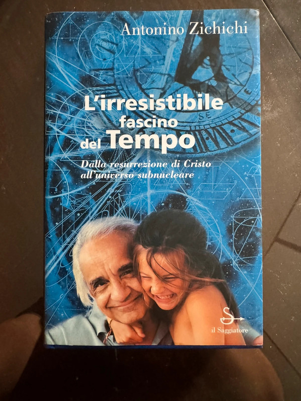L'irresistibile fascino del tempo di Antonino Zichichi