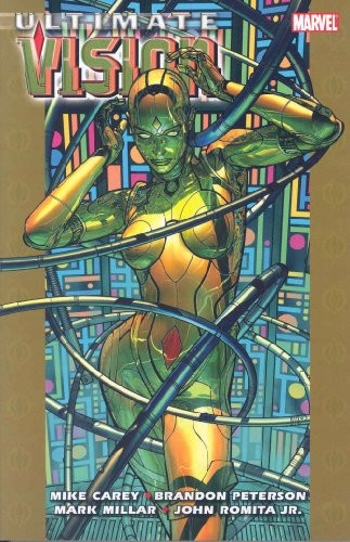 ULTIMATE VISION di Mike Carey & Brandon Peterson *Ottime condizioni*