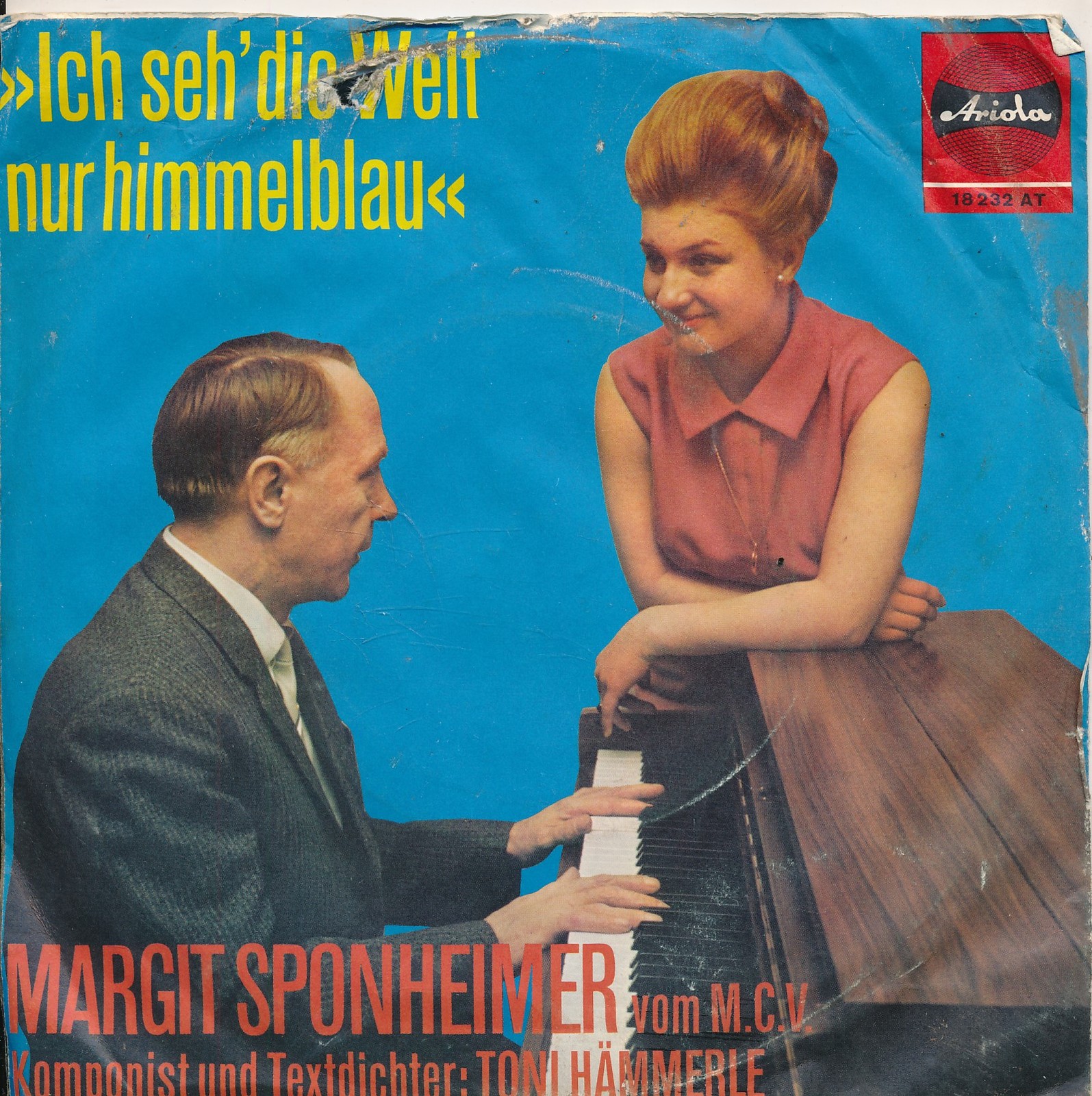 Ich seh' die Welt nur himmelblau - Margit Sponheimer - Single 7" Vinyl 254/09