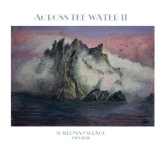 ACROSS THE WATER - Scillonian Solace - Vinyl Record - P2222z