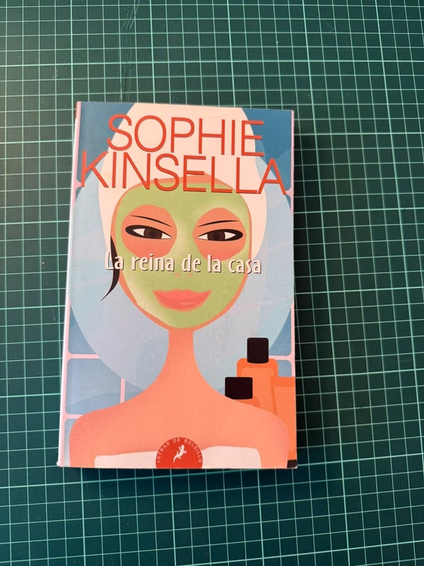 La reina de la casa (Letras de Bolsillo) (Spanish Edition) - Sophie Kinsella