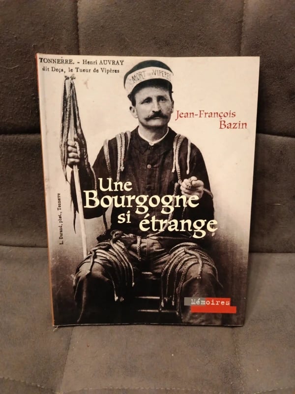 Une Bourgogne si étrange.