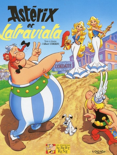 ALBERT RENE Asterix  Astérix Et Latraviata (French) 31 by Albert Uderzo 2017