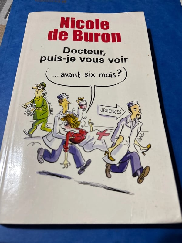 Docteur , puis- je vous voir avant six mois