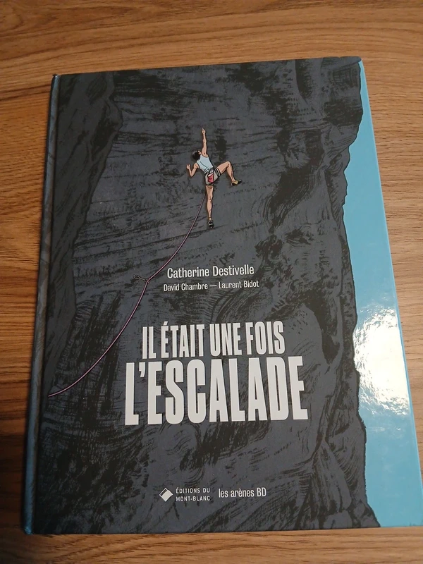 Bd roman graphique il était une fois l'escalade
