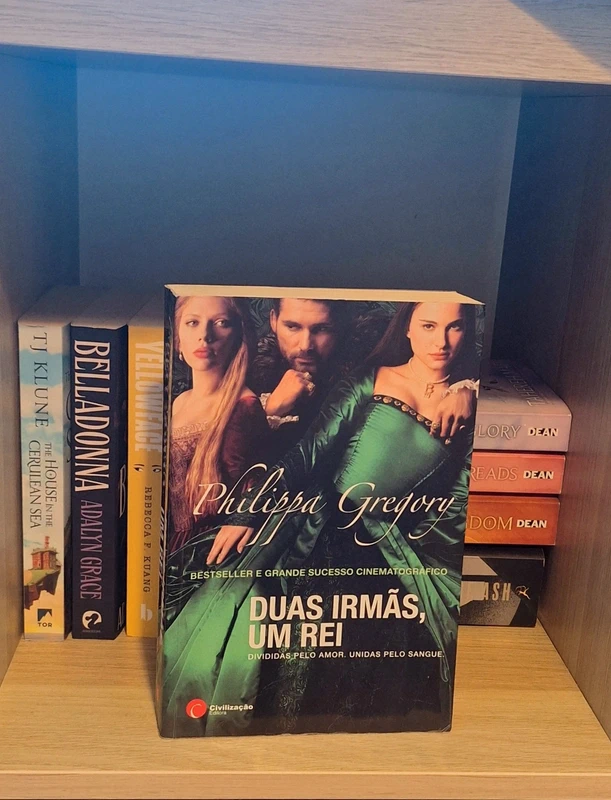 Livro "Duas irmãs, um rei" de Philippa Gregory
