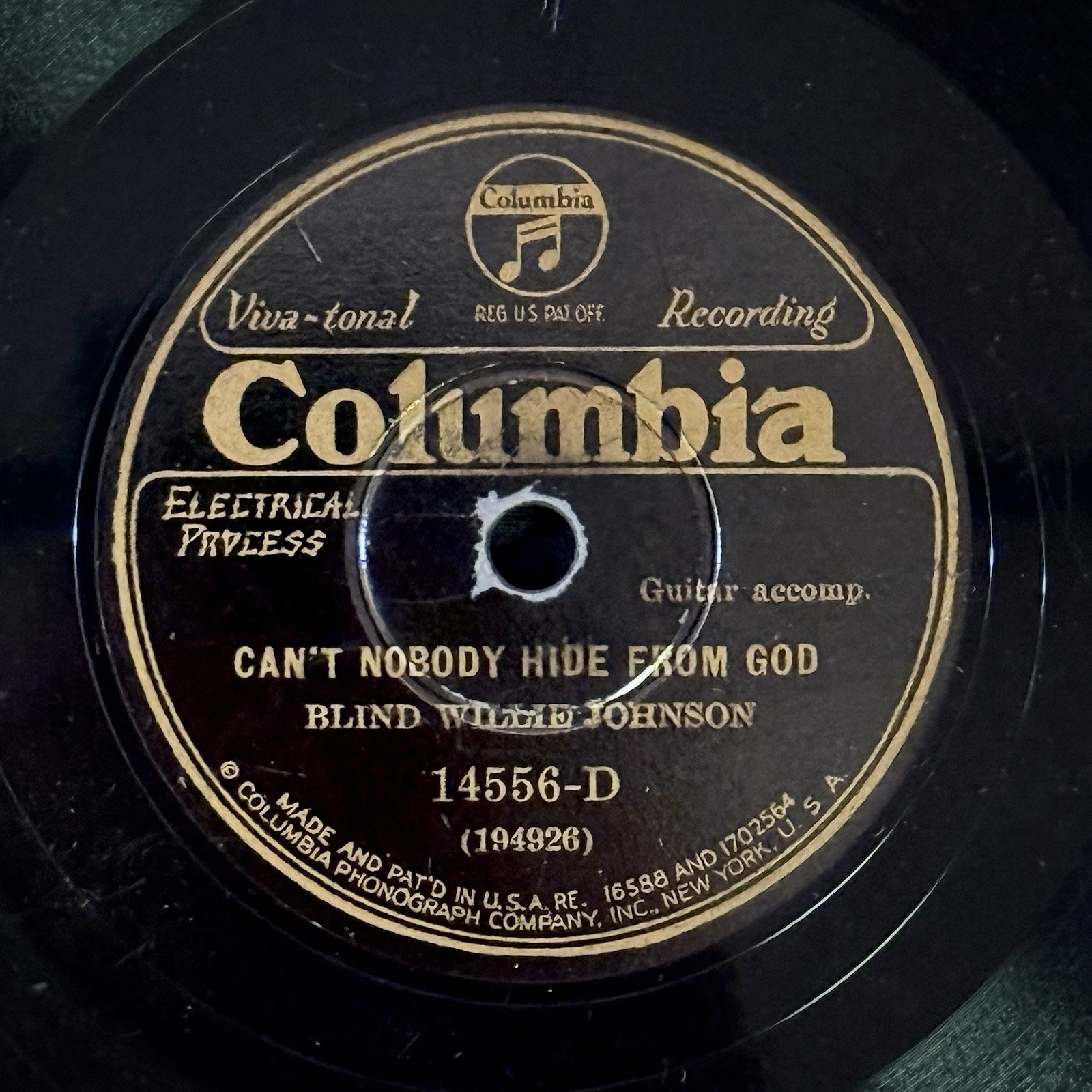 Blind Willie Johnson “Can’t Nobody Hide From God” Columbia 14556 78 RPM Blues