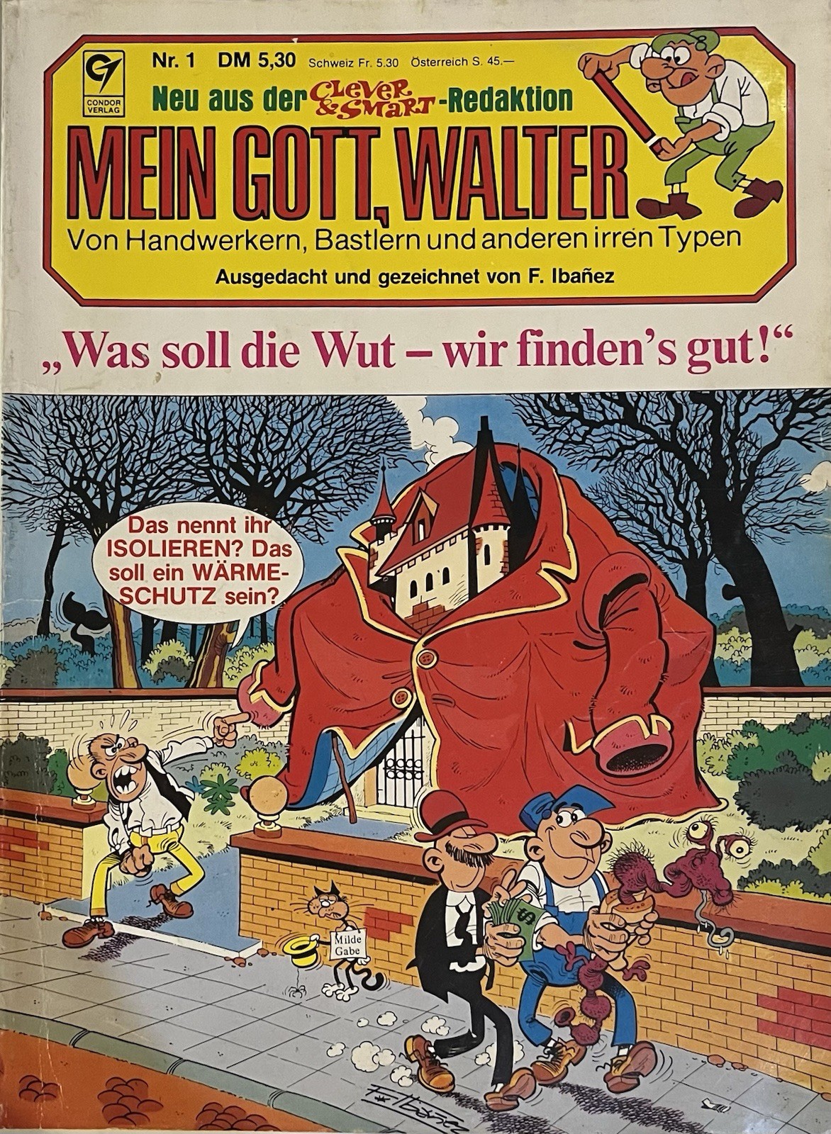  Clever & Smart: Mein Gott, Walter n.1 di F. Ibáñez - Condor Editore 