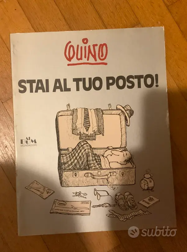 quino stai al tuo posto Album mondadori