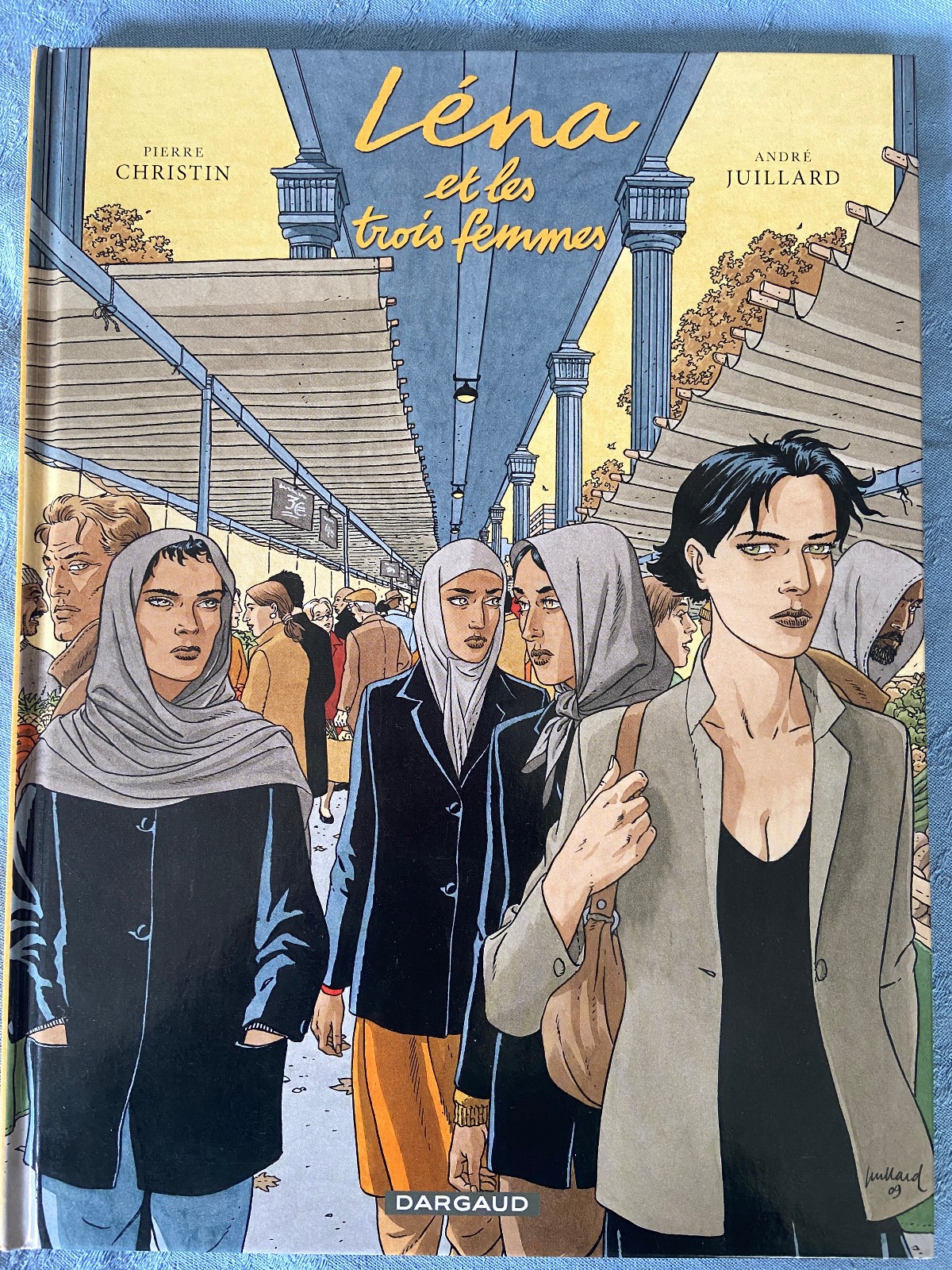 BD Léna et les trois femmes - Juillard et Christin, Dargaud, 2009