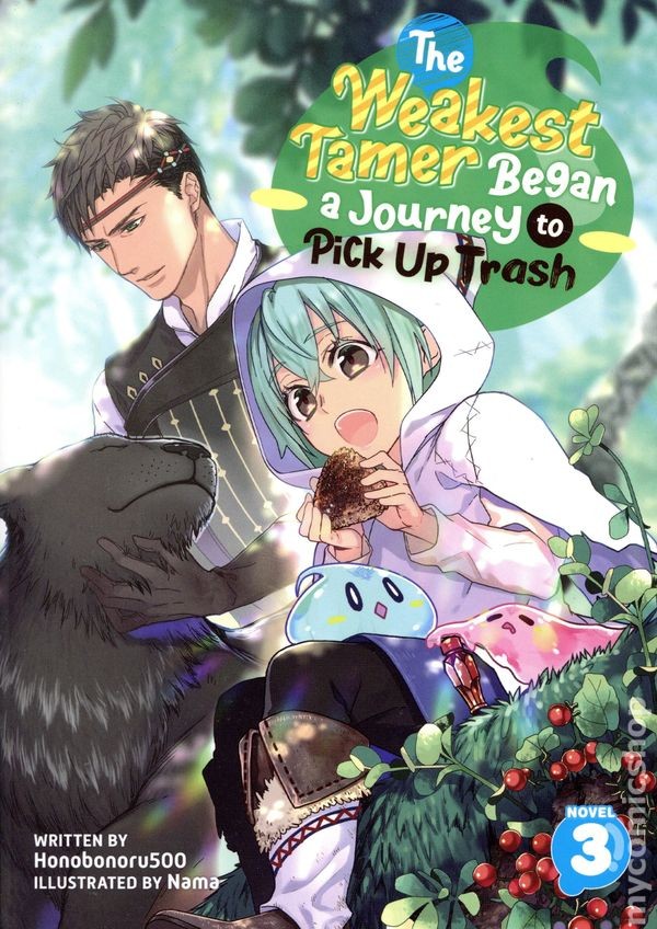 Il domatore più debole ha iniziato un viaggio per raccogliere la spazzatura SC una light novel) #3-1ST NM 2023