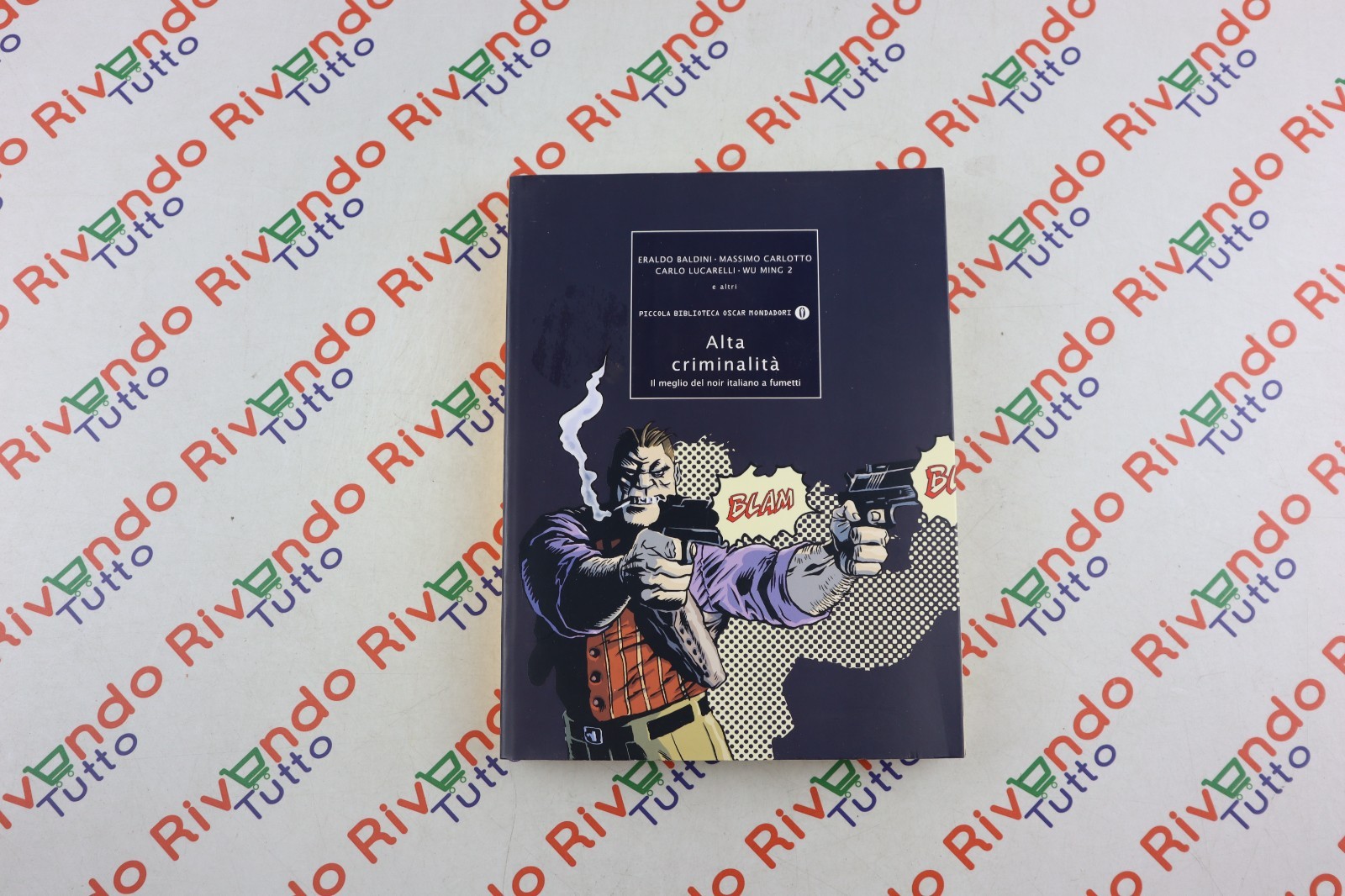 E. BALDINI C. LUCARELLI AA. VV. ALTA CRIMINALITÀ OSCAR MONDADORI
