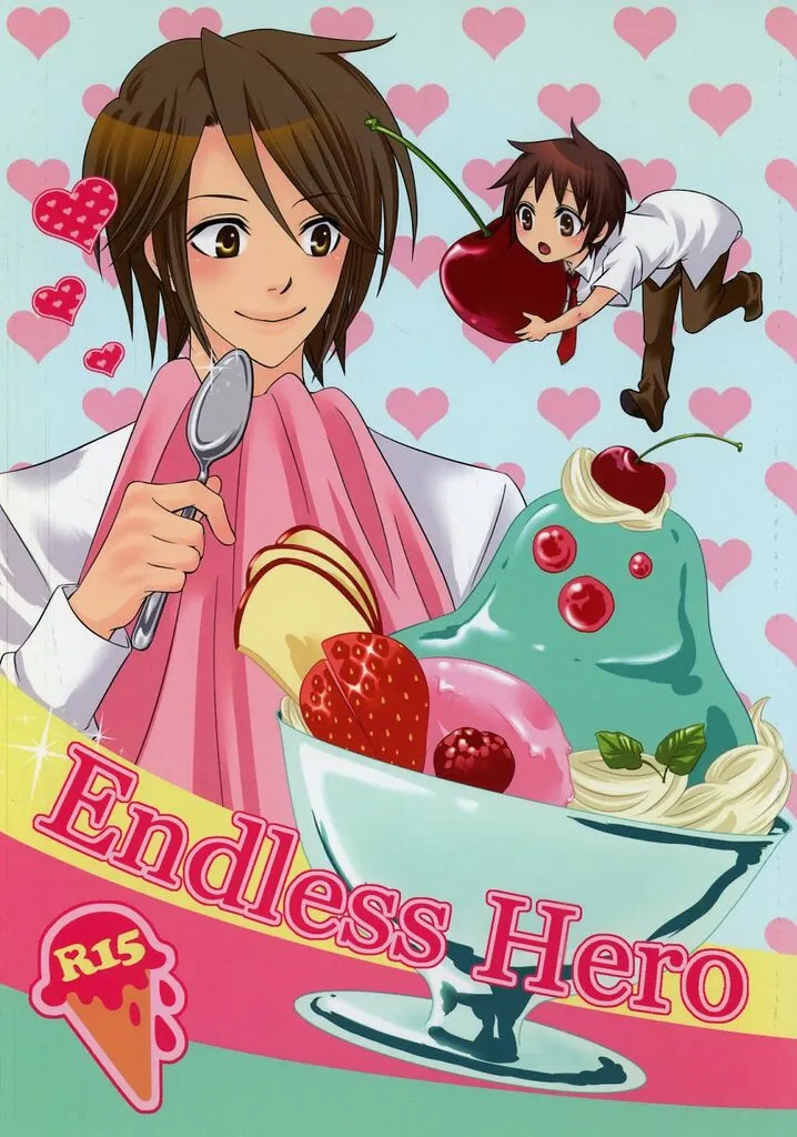 Endless Hero Yanagi Relish BL Doujinshi da donna R15 [età 13+]