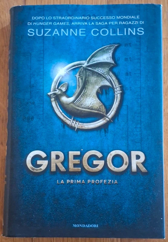 La prima profezia. Gregor - Suzanne Collins