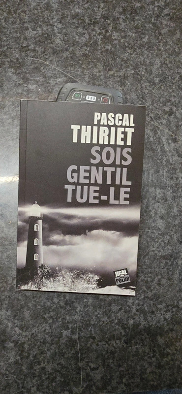 Livre Sois Gentil Tue le