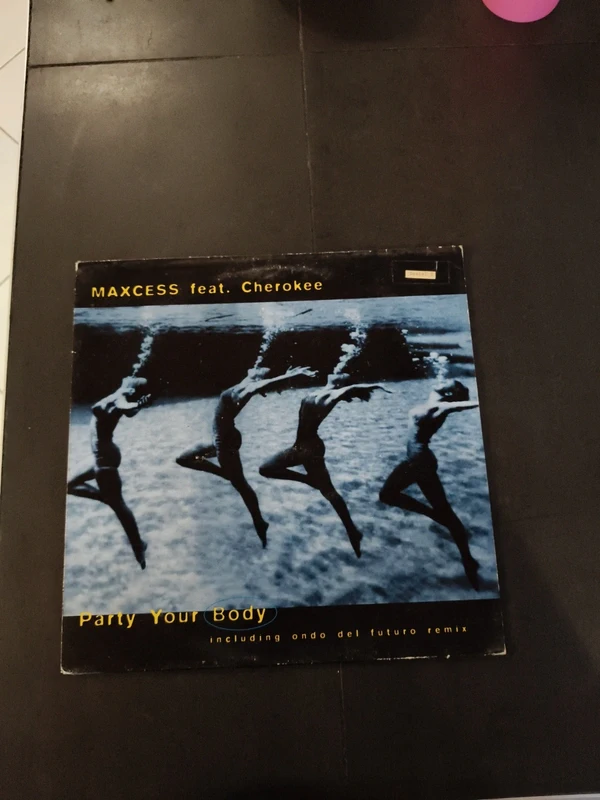 Maxi-single « Party Your Body » par Maxcess feat. Cherokee 1994.
