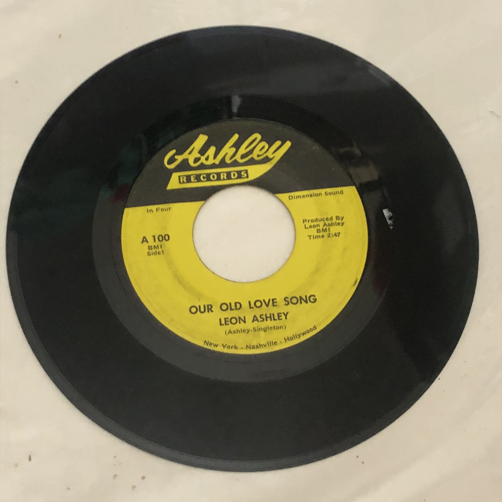 Leon Ashley Our Old Love Song Record 45 Vinyl Ashley Records