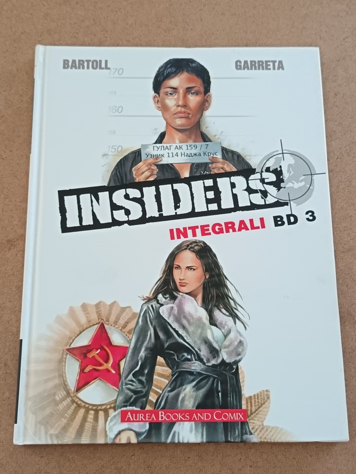 2234A INSIDERS GLI INTEGRALI BD N°3 2018 BARTOLL GARRETA AUREA BOOKS AND COMIX