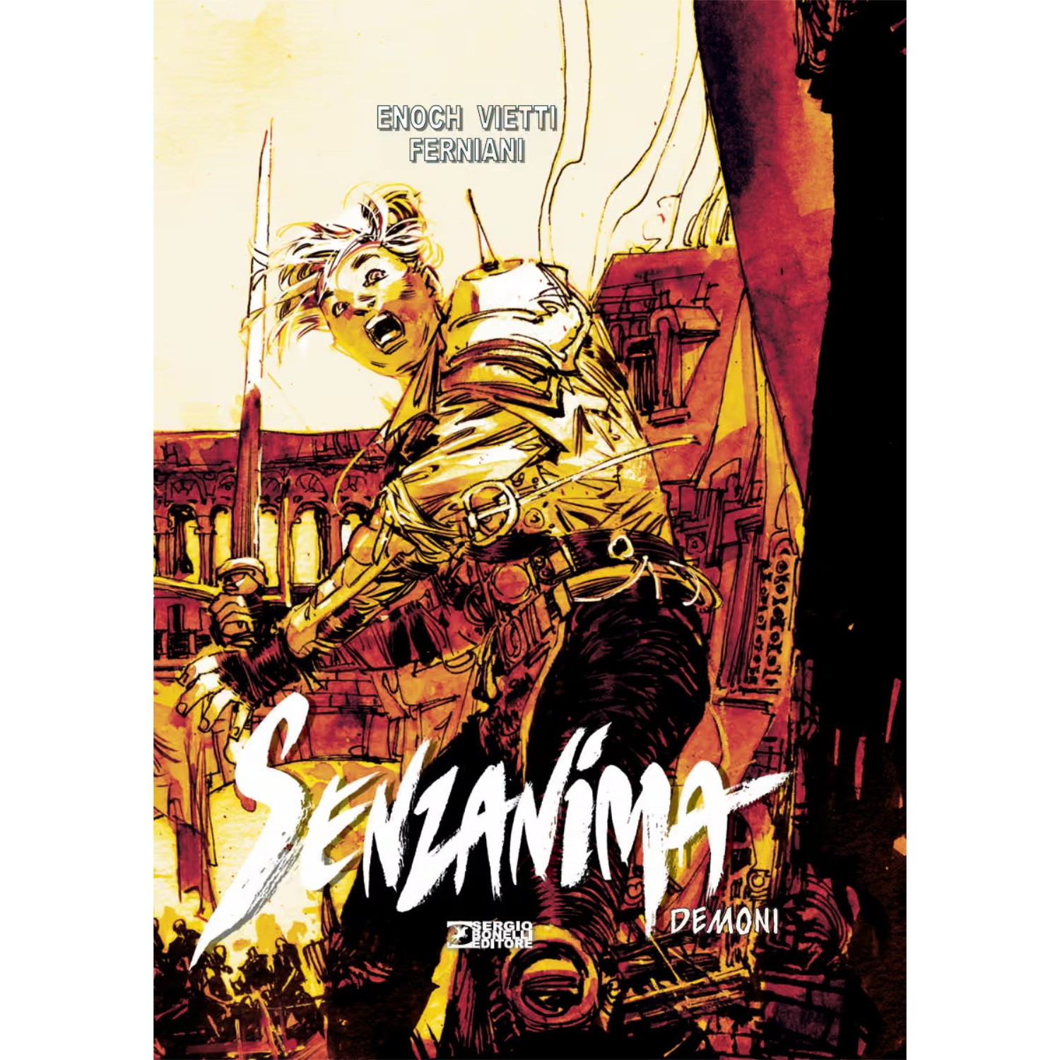 ENOCH VIETTI DRAGONERO: SENZANIMA 19DEMONI  VARIANT MANICOMIX  BONELLI EDITORE