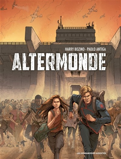 LES HUMANOIDES ASSOCIES Altermonde  (French) by Harry Bozino 2026