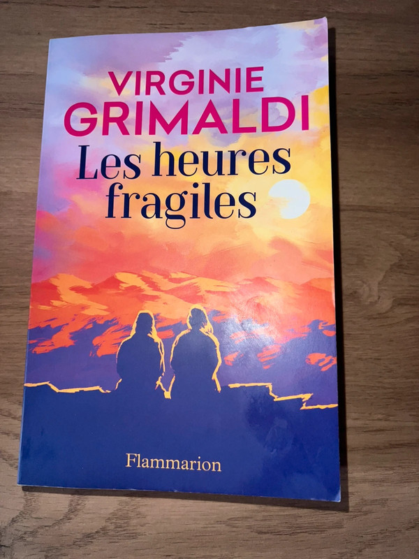 Virginie Grimaldi les heures fragiles