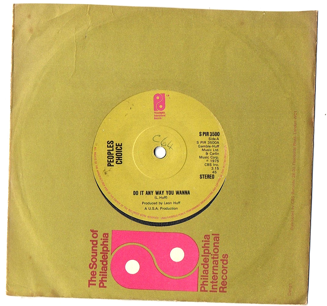 ❤️ Peoples Choice - Do It Any Way You Wanna ❤️ Vinyl 7" Single  EXCELLENT