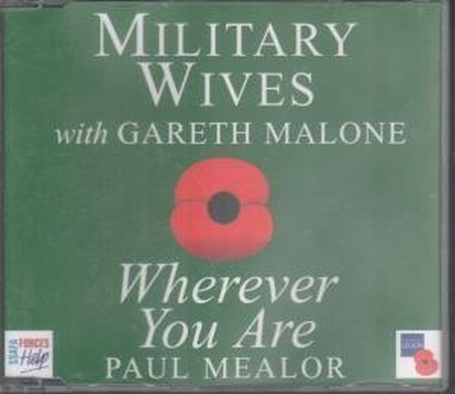 Military Wives Con Gareth Malone Wherever You Are CD Germania Decca 2011 b/w A