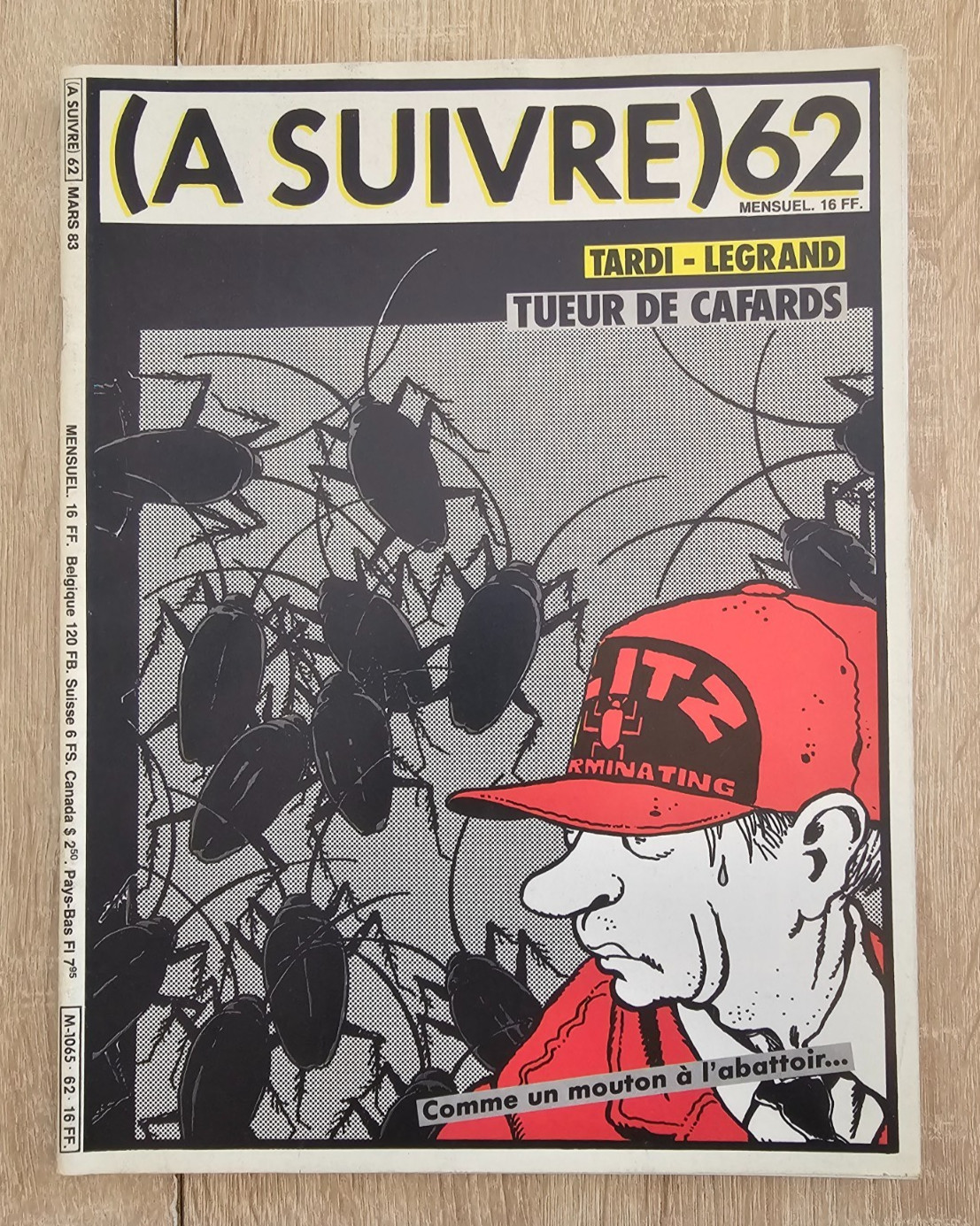 A SUIVRE ** N°62 ** MARS 1983 TARDI/LEGRAND/DENIS/FRANC/BOURGEON/BOUCQ/ROCHETTE