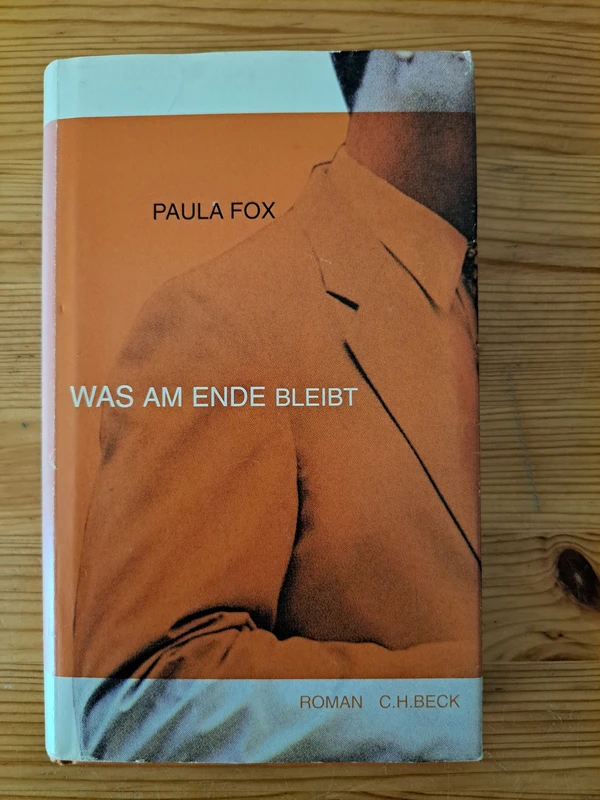 Was am Ende bleibt (Paula Fox)