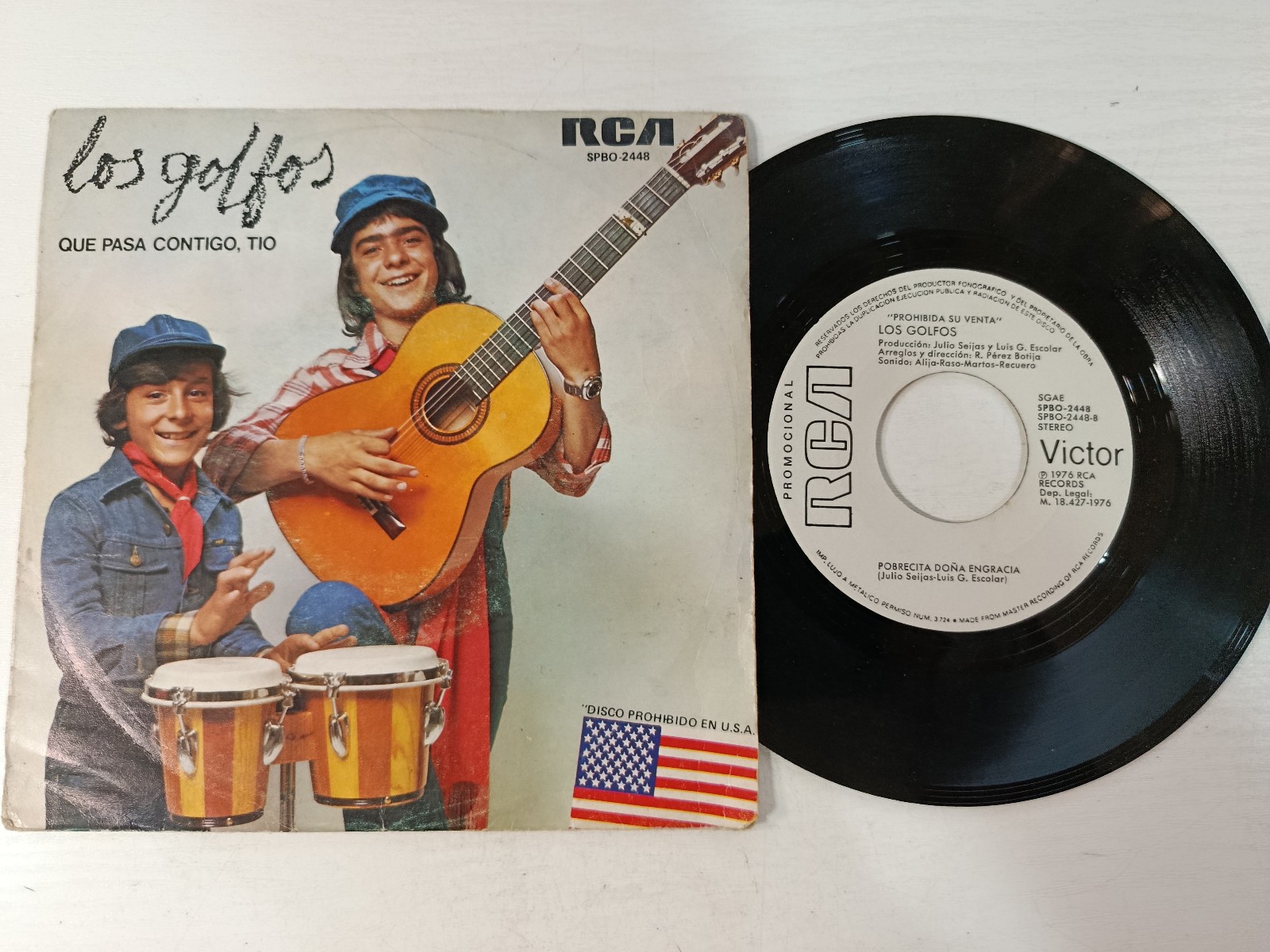 Los Golfos Que Pasa Contigo Tio (1976 RCA Promocional) Single Vinilo 7" VG/VG RQ