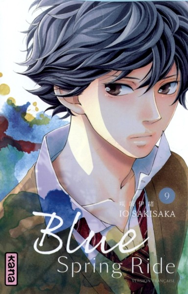 KANA Blue Spring Ride  (French) 09 by Io Sakisaka 2017