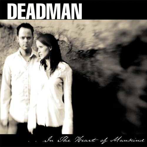 DEADMAN - In The Heart Of Mankind - CD